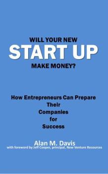 Paperback Will Your New Start Up Make Money? Book