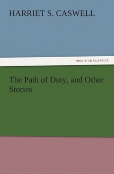 Paperback The Path of Duty, and Other Stories Book