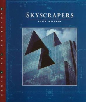 Hardcover Skyscrapers (Designing the Future) Book
