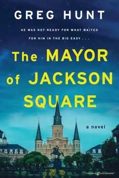 Paperback The Mayor of Jackson Square Book