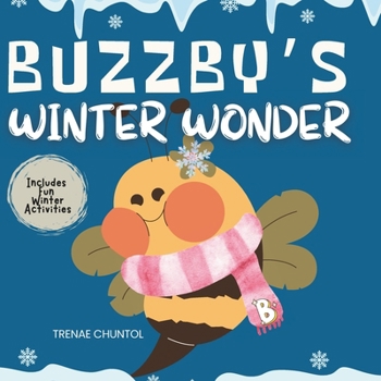 Paperback Buzzby's Winter Wonder Book