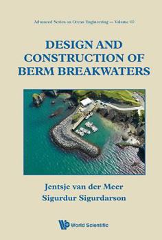 Hardcover Design and Construction of Berm Breakwaters Book