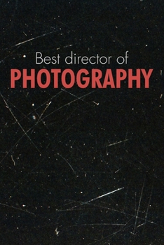 Paperback Best Director Of Photography: Photography Movie Journal: Photography Notebook Composition Book