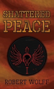 Hardcover Shattered Peace Book
