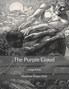 The Purple Cloud: Large Print