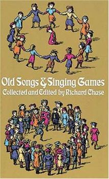 Paperback Old Songs and Singing Games Book