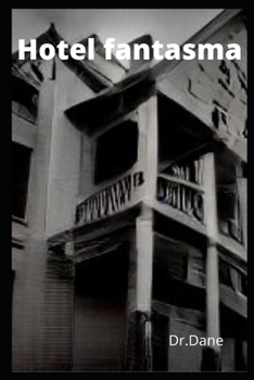 Paperback Hotel fantasma [Spanish] Book