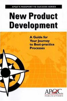 Paperback New Product Development: A Guide for Your Journey to Best-Practice Processes Book