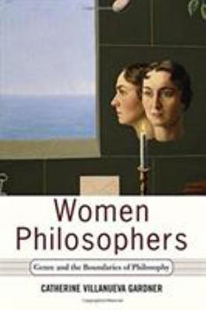 Paperback Women Philosophers: Genre And The Boundaries Of Philosophy Book