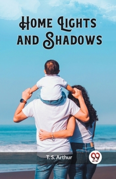 Paperback Home Lights and Shadows Book