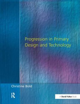 Hardcover Progression in Primary Design and Technology Book