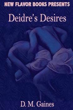 Paperback Deidre's Desires Book