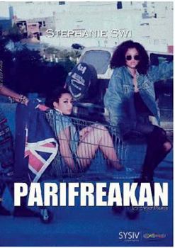 Paperback Parifreakan: Ici c'est Paris [French] Book