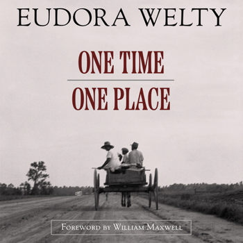 One Time One Place: Mississippi in the Depression : A Snapshot Album