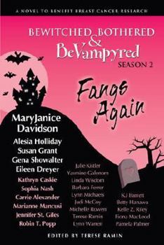 Paperback Bewitched, Bothered & Bevampyred 2: Fangs Again Book