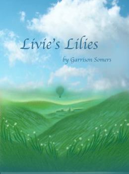 Paperback Livie's Lilies Book