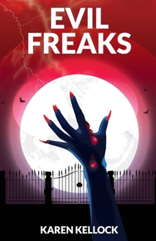 Paperback EVIL FREAKS (Beyond Gross) Book