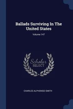 Paperback Ballads Surviving In The United States; Volume 147 Book