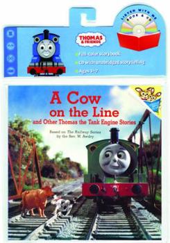 A Cow on the Line and other Thomas the Tank Engine Stories - Book  of the Thomas and Friends