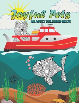 Paperback Joyful Pets: Adult Coloring Book