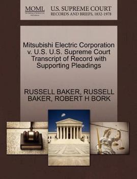 Paperback Mitsubishi Electric Corporation V. U.S. U.S. Supreme Court Transcript of Record with Supporting Pleadings Book