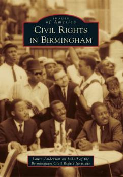 Paperback Civil Rights in Birmingham Book