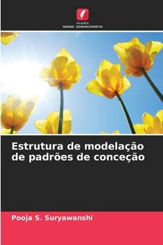 Estrutura de modelação de padrões de conceção (Portuguese Edition)