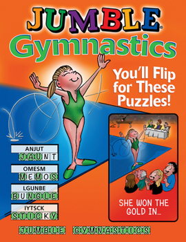 Paperback Jumble Gymnastics: You'll Flip for These Puzzles! Book