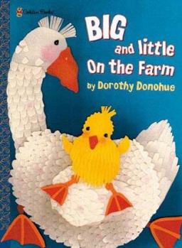 Hardcover Big and Little on the Farm Book