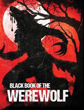 Paperback Black Book of the Werewolf (Illustrated) Book