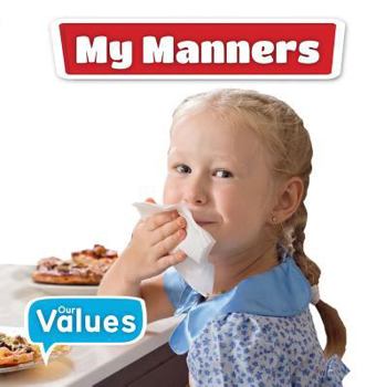 Library Binding My Manners Book