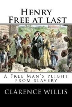Paperback Henry Free At Last Book