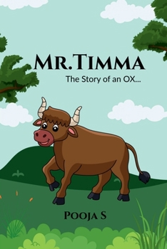 Mr.Timma: The story of an Ox...