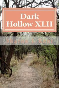 Paperback Dark Hollow XLII Book
