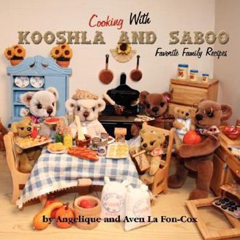 Paperback Cooking with Kooshla and Saboo: Favorite Family Recipes Book