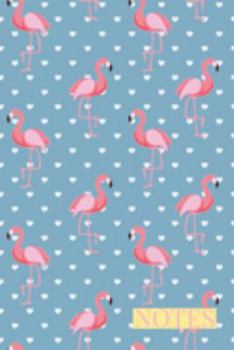 Notes: Trendy Cute Pink Flamingo With White Hearts Notebook Journal For Writing Notes and Doodling. Great Gift for Tweens, Women and Girls
