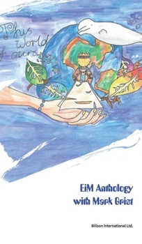 Hardcover EiM Anthology with Mark Grist Book