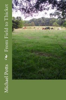 Paperback From Field to Thicket Book