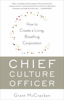 Paperback Chief Culture Officer: How to Create a Living, Breathing Corporation Book