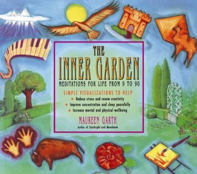 Paperback Inner Garden: Meditations for Life from 9 to 90 Book