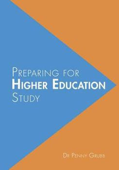 Paperback Preparing for Higher Education Study Book