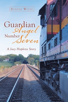 Paperback Guardian Angel Number Seven: A Joey Hopkins Story Book