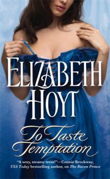 To Taste Temptation - Book #1 of the Legend of the Four Soldiers