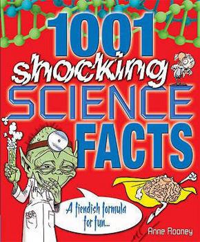 Paperback 1001 Shocking Science Facts. Anne Rooney Book