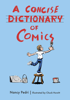 Paperback A Concise Dictionary of Comics Book