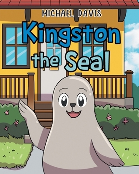 Paperback Kingston the Seal Book