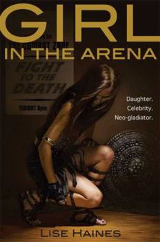Hardcover The Girl in the Arena Book