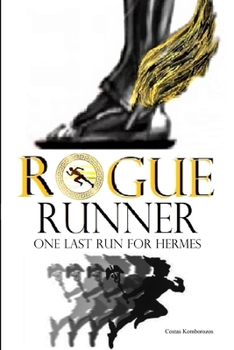 Rogue Runner: One Last Run For Hermes