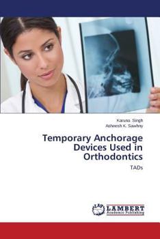 Paperback Temporary Anchorage Devices Used in Orthodontics Book