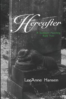 Paperback Hereafter: A Southern Haunting Book 2 Book